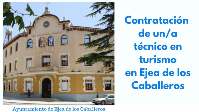 Contratación de técnico de Turismo en Ejea de los Caballeros