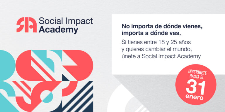 Social Impact Academy (Escuela de iniciativa para jóvenes 18-25 años)