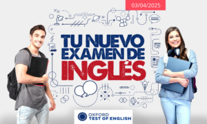 Examen Oxford 03/04/2025 </br>16:00 a 18:00