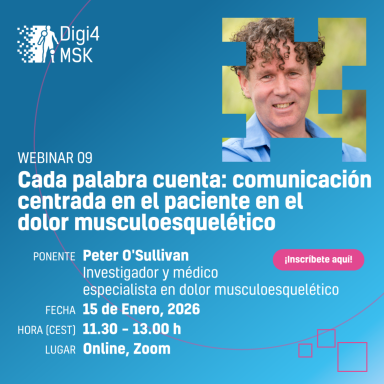 Webinar DIGI4MSK: Comunicación centrada en el paciente en el dolor musculoesquelético